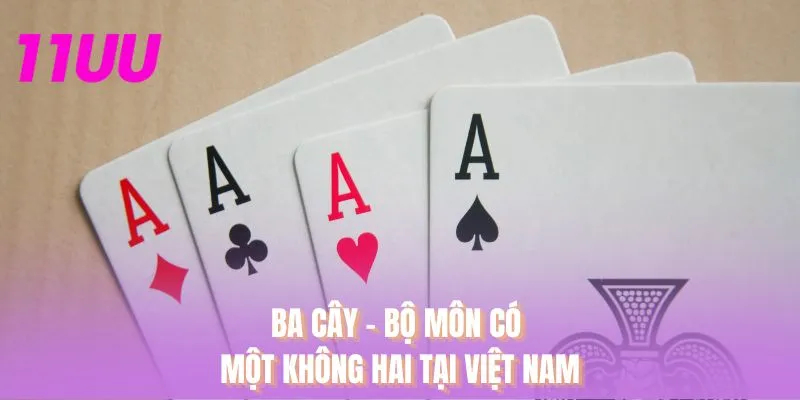 Ba cây - Bộ môn có một không hai tại Việt Nam
