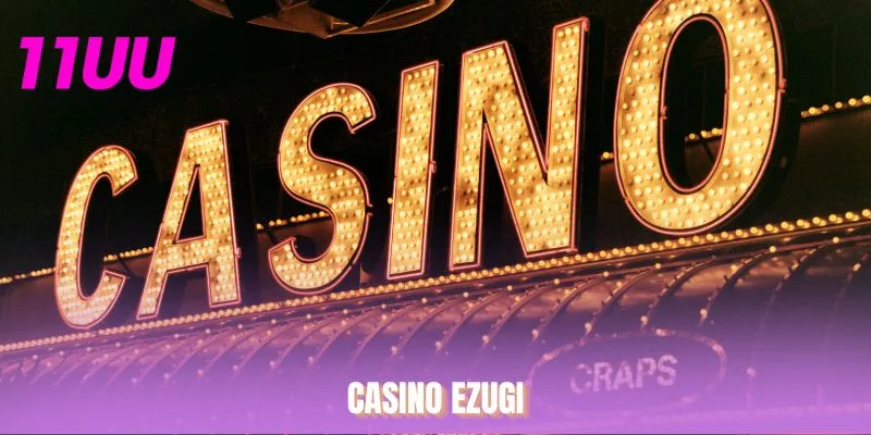 Casino EZUGI