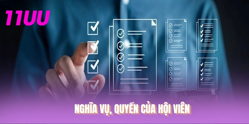 Nghĩa vụ, quyền của hội viên